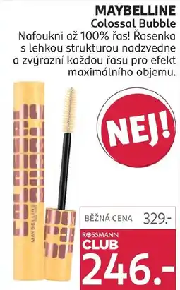 Rossmann MAYBELLINE Colossal Bubble nabídka