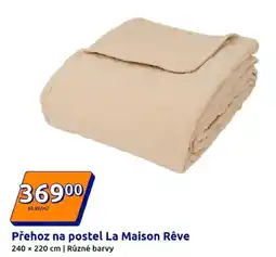 Action Přehoz na postel La Maison Rêve nabídka