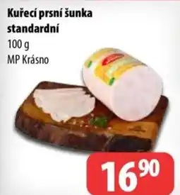 Partner Maloobchodní síť Kuřecí prsní šunka standardní nabídka