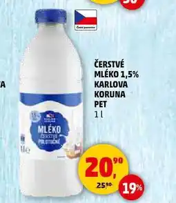 Penny Market ČERSTVÉ MLÉKO 1,5% KARLOVA KORUNA PET, 1 l nabídka