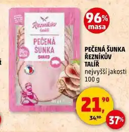 Penny Market PEČENÁ ŠUNKA ŘEZNÍKŮV TALÍŘ, 100 g nabídka