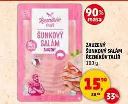 Penny Market ZAUZENÝ ŠUNKOVÝ SALÁM ŘEZNÍKŮV TALÍŘ, 100 g nabídka