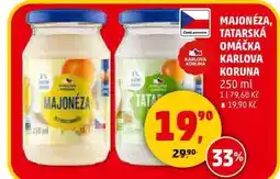 Penny Market MAJONÉZA, TATARSKÁ OMÁČKA KARLOVA KORUNA, 250 ml nabídka
