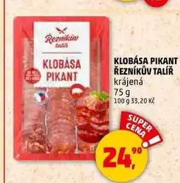 Penny Market KLOBÁSA PIKANT ŘEZNÍKŮV TALÍŘ, 75 g nabídka