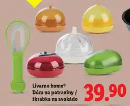 Lidl Livarno home Dóza na potraviny / škrabka na avokádo nabídka
