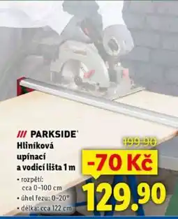 Lidl Parkside Hliníková upínací a vodicí lišta 1 m nabídka