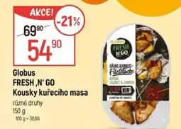 Globus Globus FRESH,N' GO Kousky kuřecího masa nabídka