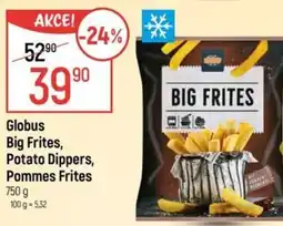 Globus Globus Big Frites, Potato Dippers, Pommes Frites nabídka