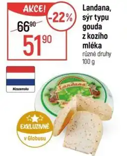 Globus Landana, sýr typu gouda z kozího mléka nabídka