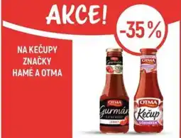 Globus Na kečupy značky hamé a OTMA nabídka