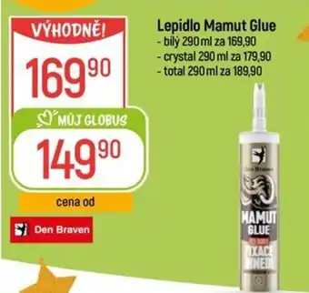 Globus Lepidlo Mamut Glue nabídka