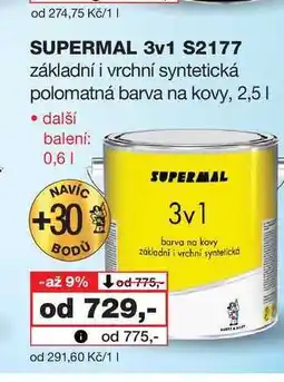Barvy a laky drogerie SUPERMAL 3v1 S2177 základní i vrchní syntetická polomatná barva na kovy, 2,5l nabídka
