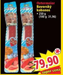 Norma Ostermeier Bavorský kabanos nabídka