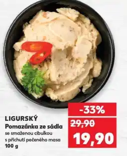 Kaufland LIGURSKÝ Pomazánka ze sádla nabídka
