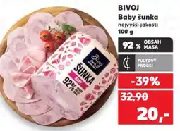 Kaufland BIVOJ Baby šunka nejvyšší jakosti nabídka