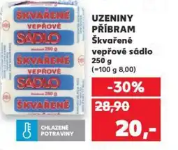 Kaufland UZENINY PŘÍBRAM Škvařené vepřové sádlo nabídka