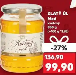 Kaufland ZLATÝ ÚL Med nabídka