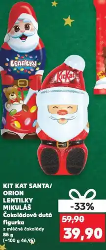 Kaufland KIT KAT SANTA/ ORION LENTILKY MIKULÁŠ Čokoládová dutá figurka nabídka