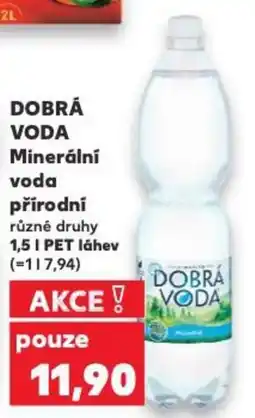 Kaufland DOBRÁ VODA Minerální voda přírodní nabídka