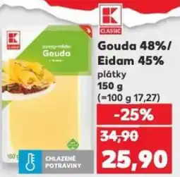 Kaufland Gouda 48%/ Eidam 45% plátky nabídka