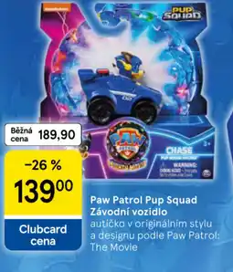Tesco Paw Patrol Pup Squad Závodní vozidlo nabídka