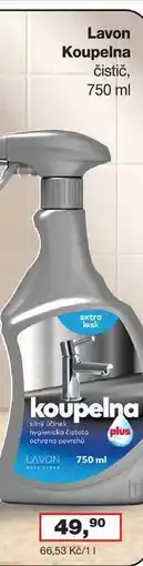 Ráj drogerie Lavon Koupelna čistič, 750 ml extra lesk nabídka