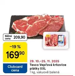 Tesco Tesco Vepřová krkovice plátky XXL nabídka