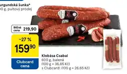 Tesco Klobása Csabai nabídka
