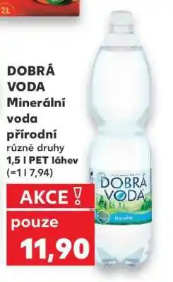 Kaufland Dobrá voda minerální voda nabídka