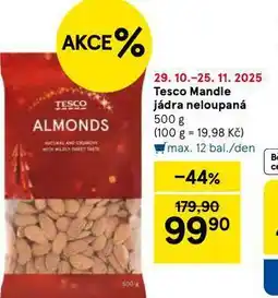 Tesco Mandle jádra neloupaná nabídka