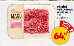Penny Market MĚLNĚNÉ VEPŘOVÉ MASO DOBRÉ MASO, 500 g nabídka