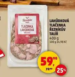 Penny Market LAHŮDKOVÁ TLAČENKA ŘEZNÍKŮV TALÍŘ, 400 g nabídka