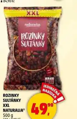 Penny Market ROZINKY SULTÁNKY XXL NATURALIA, 500 g nabídka