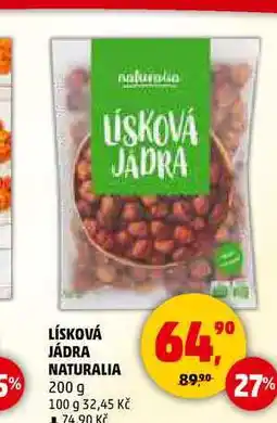 Penny Market LÍSKOVÁ JÁDRA NATURALIA, 200 g nabídka