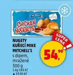 Penny Market NUGETY KUŘECÍ MIKE MITCHELL'S, 300 g nabídka