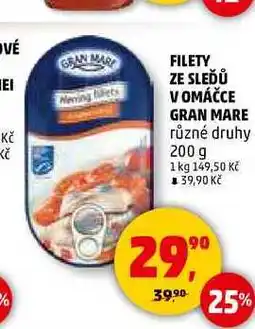 Penny Market FILETY ZE SLEĎŮ V OMÁČCE GRAN MARE, 200 g nabídka