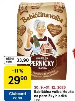 Tesco Babiččina volba Mouka na perníčky hladká, 1 kg nabídka