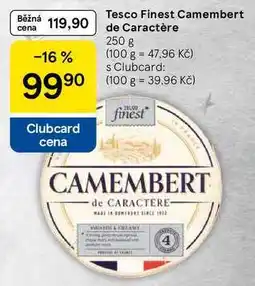 Tesco Tesco Finest Camembert de Caractère, 250 g nabídka