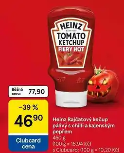 Tesco Heinz Rajčatový kečup pálivý s chilli a kajenským pepřem, 460 g nabídka