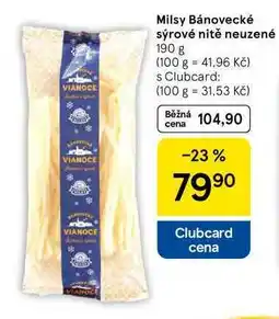 Tesco Milsy Bánovecké sýrové nitě neuzené, 190 g nabídka