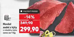 Kaufland Hovězí zadní z kýty nabídka