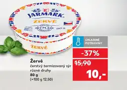 Kaufland Žervé čerstvý termizovaný sýr nabídka