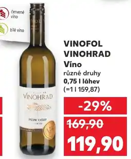 Kaufland VINOFOL VINOHRAD Vino nabídka