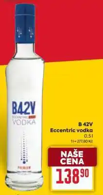 B 42V Eccentric vodka