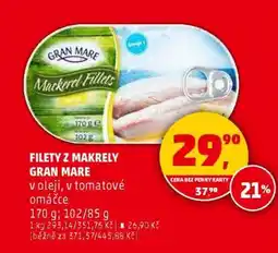 Penny Market FILETY Z MAKRELY GRAN MARE nabídka