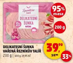 Penny Market Delikatesní šunka vařená Řezníkův talíř nabídka