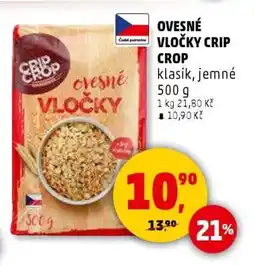 Penny Market OVESNÉ VLOČKY CRIP CROP nabídka