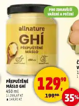 Penny Market PŘEPUŠTĚNÉ MÁSLO GHÍ nabídka
