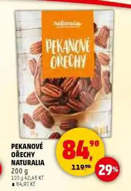Penny Market PEKANOVÉ OŘECHY NATURALIA nabídka