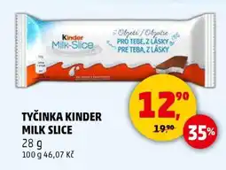Penny Market TYČINKA KINDER MILK-SLICE nabídka